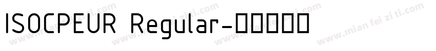ISOCPEUR Regular字体转换